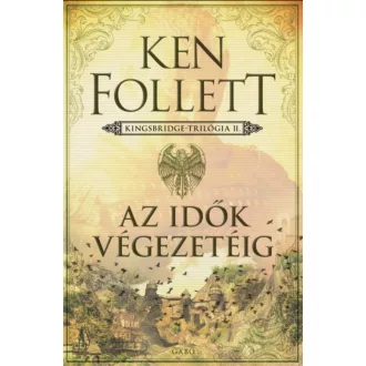 Az idők végezetéig - Ken Follett
