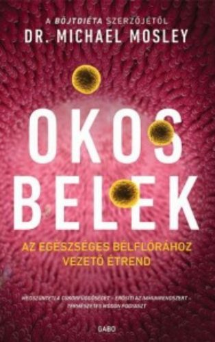 Okos belek - Dr. Michael Mosley