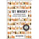 101 whisky, amit feltétlenül meg kell kóstolnod, mielőtt meghalsz - Ian Buxton