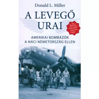 A levegő urai - Donald L. Miller