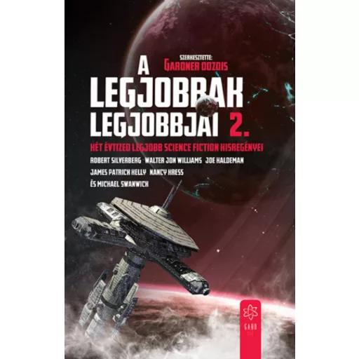 A legjobbak legjobbjai 2. - Gardner Dozois