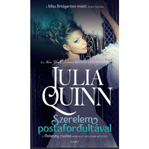 A Rokesby család 2. - Szerelem postafordultával - Julia Quinn