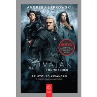   Vaják 1. - The Witcher - Az utolsó kívánság - Andrzej Sapkowski (2021)