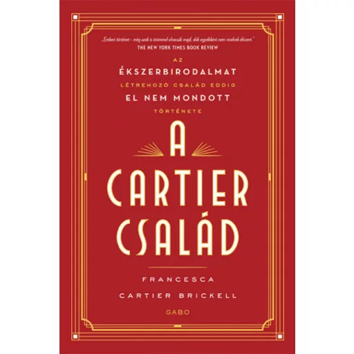 A Cartier család - Francesca Cartier Brickell