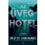 Az üveghotel - Emily St. John Mandel