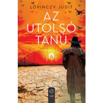 Az utolsó tanú - Lőrinczy Judit