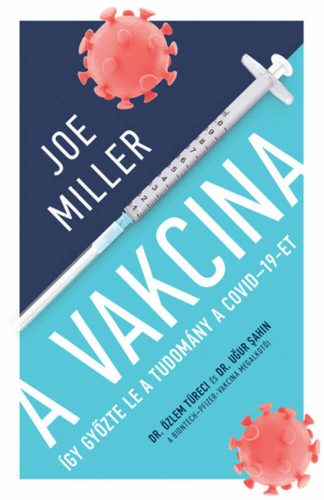 A Vakcina - Joe Miller