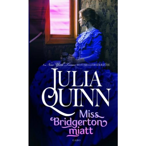 A Rokesby család 1. - Miss Bridgerton miatt - Julia Quinn (2022)