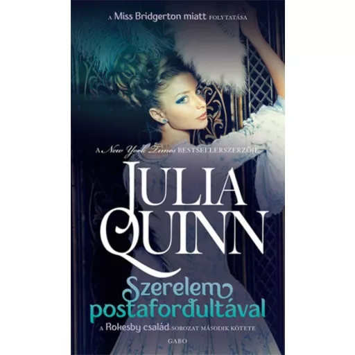 A Rokesby család 2. - Szerelem postafordultával - Julia Quinn (2022)