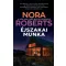 Éjszakai munka - Nora Roberts