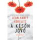A későn jövő - Jean Hanff Korelitz