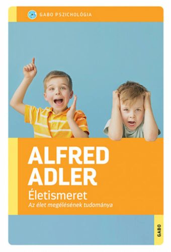 Életismeret - Alfred Adler