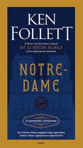 Notre-Dame - Ken Follett