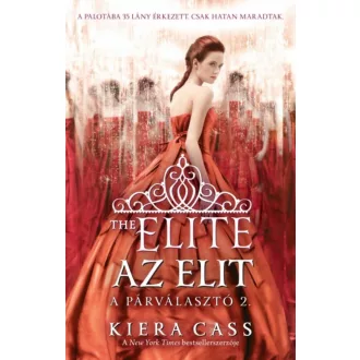 Az Elit - A Párválasztó 2. - Kiera Cass