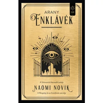 Arany enklávék - Naomi Novik
