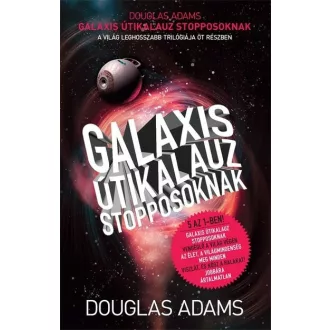 Galaxis útikalauz stopposoknak - Douglas Adams