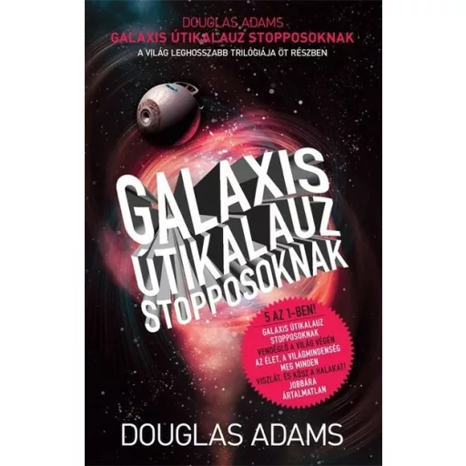 Galaxis útikalauz stopposoknak - Douglas Adams