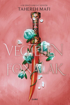 Végtelen fonalak - Tahereh Mafi