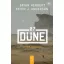 A Dűne vadászai - Dűne 07 - Brian Herbert