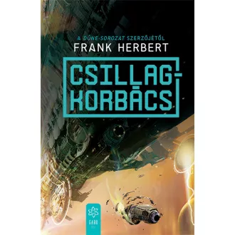 Csillagkorbács - Frank Herbert