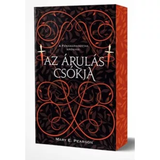   A fennmaradottak krónikái 1. - Az árulás csókja (élfestett kiadás) - Mary E. Pearson