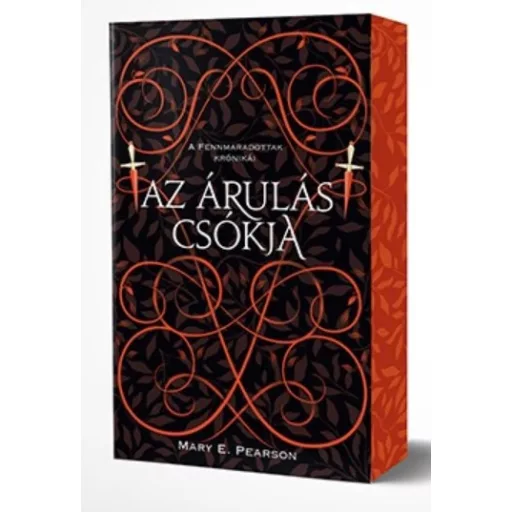 A fennmaradottak krónikái 1. - Az árulás csókja (élfestett kiadás) - Mary E. Pearson