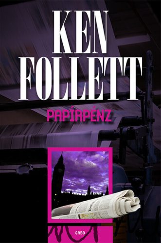 Papírpénz - Ken Follett