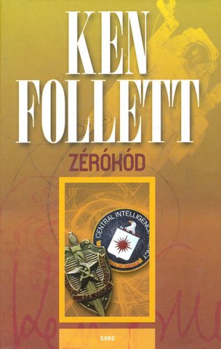 Zérókód - Ken Follett