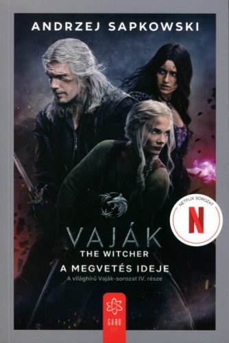 A megvetés ideje - Vaják IV. (filmes borító) - Andrzej Sapkowski