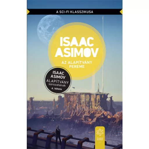 Az Alapítvány pereme - Isaac Asimov