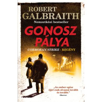 Gonosz pálya - Robert Galbraith