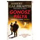 Gonosz pálya - Robert Galbraith