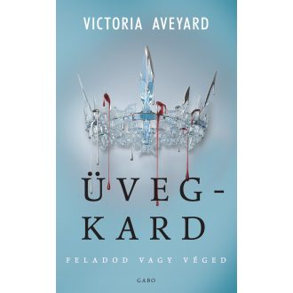   Üvegkard - Vörös királynő 2. - Victoria Aveyard (3. kiadás)
