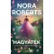 Elvesztett menyasszonyok-trilógia 1. - Hagyaték - Nora Roberts