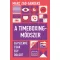 A Timeboxing-módszer - Marc Zao-Sanders