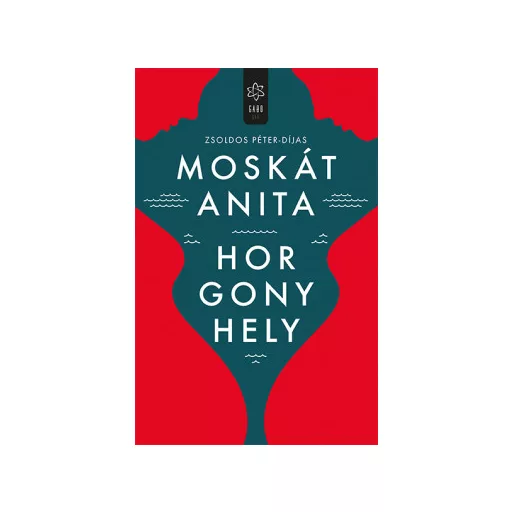 Horgonyhely - Moskát Anita