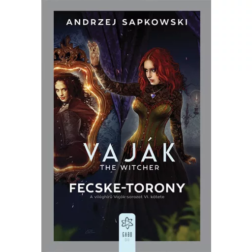 Vaják 6. - The Witcher - Fecske-torony - Andrzej Sapkowski (2024)