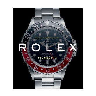 Rolex filozófia - Mara Cappelletti