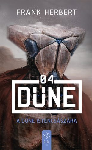 A Dűne Istencsászára (új kiadás) - Frank Herbert