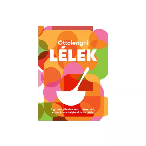 Lélek - Yotam Ottolenghi - Helen Goh
