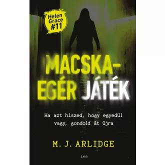 Macska-egér játék - M. J. Arlidge
