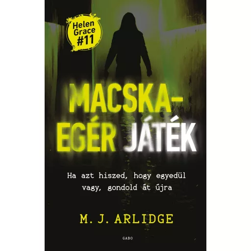 Macska-egér játék - M. J. Arlidge