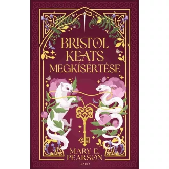 Bristol Keats megkísértése - Mary E. Pearson