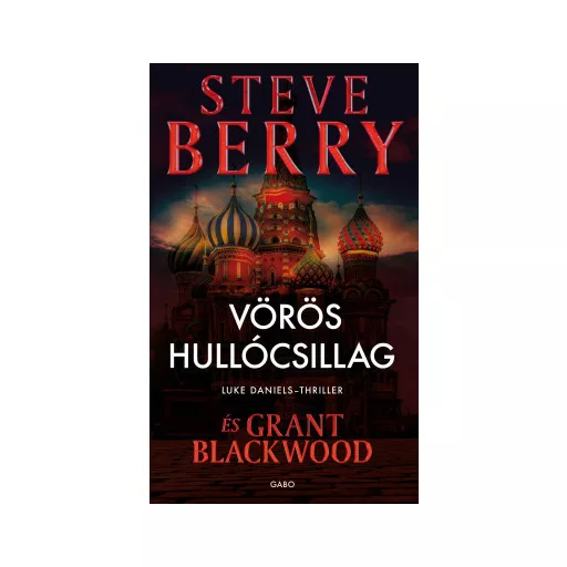Vörös hullócsillag - Steve Berry - Grant Blackwood
