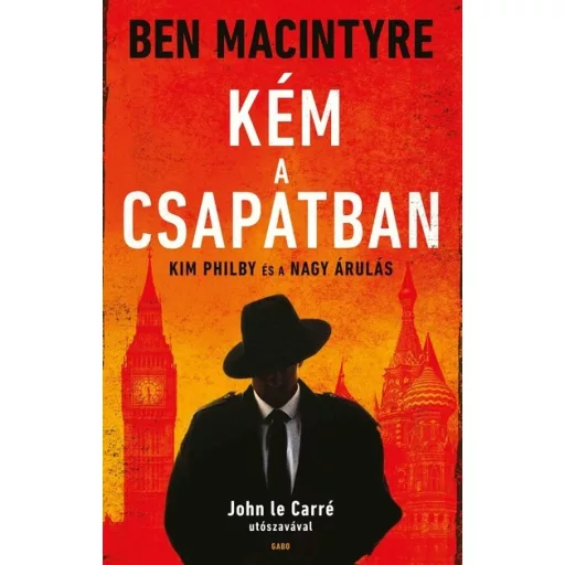 Kém a csapatban (Új kiadás) - Ben Macintyre
