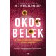 Okos belek - Az egészséges bélflórához vezető étrend - Dr. Michael Mosley
