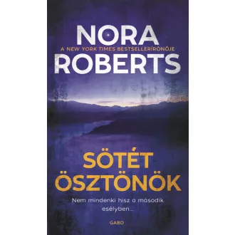 Sötét ösztönök - Nora Roberts
