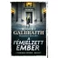 Cormoran Strike 8. - A fémjelzett ember - Robert Galbraith (J. K. Rowling)