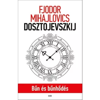   Bűn és bűnhődés (Új kiadás) - Fjodor Mihajlovics Dosztojevszkij