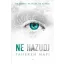 Ne érints 4. - Ne hazudj - Tahereh Mafi (Új kiadás)